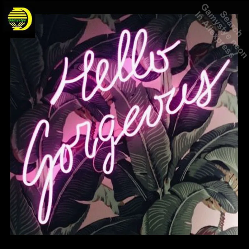 

Neon Sign for Hello Gorgeous Neon Bulb sign handcraft neon signboard icons luces neon wall lights anuncio luminos DropshipPING