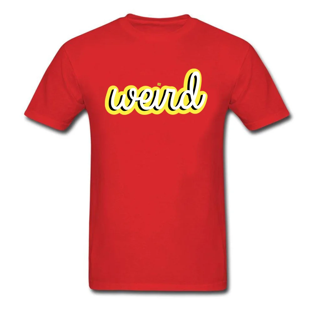 Stay Weird_red