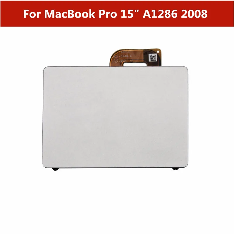 

Sliver Trackpad Touchpad Touch Panel Replacement Parts For MacBook Pro 15" A1286 2008 Laptop Touch pad
