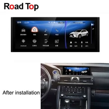 10.25 inch Display Android Car Radio GPS Navigation Bluetooth Head Unit Screen for Lexus IS 2013-2017 200 250 300 350 200t 300h