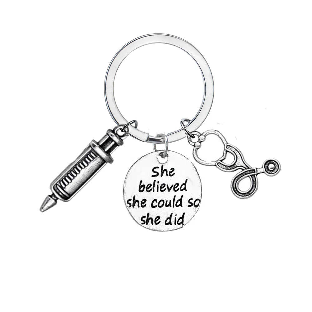

Inspirational Nurse Doctor Medical Workers Keychain Key Ring She Believed Injector Stethoscope Key Chain Women Friend Bag Keyfob