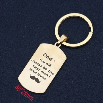 

For Father Keychain Gift Engraved Dad You Will Always Be The First Man I Ever Loved Man Exclusive Jewelry Charm Holder