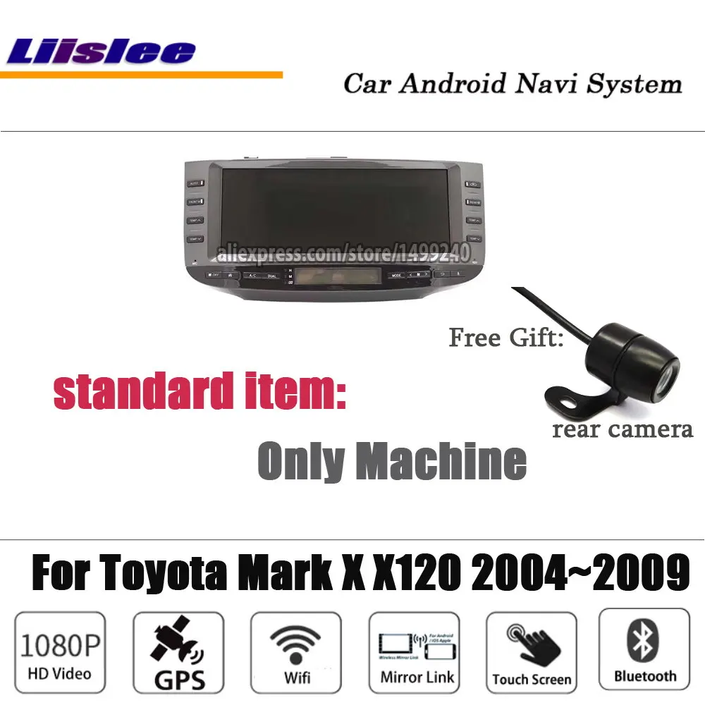 Liislee 12,3 2+ 32G Android автомобильный мультимедийный для Toyota Mark X/eiz X120 2004~ 2009 оригинальная стерео gps карта Navi навигационная система - Цвет: machine