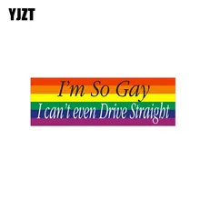 YJZT 14,4 CM * 4,8 CM soy tan Gay que ni siquiera puedo conducir la pegatina recta divertida del coche del PVC etiqueta 12-0247