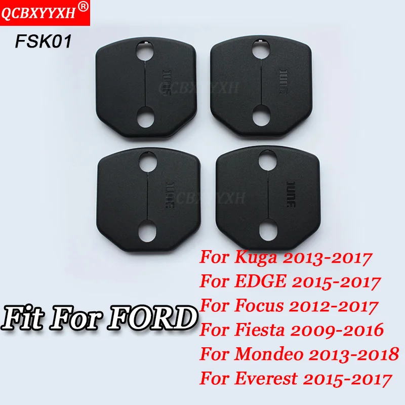 QCBXYYXH для Ford Focus Mondeo Kuga край Fiesta Everest Ecosport 04-18 4 шт./компл. автомобилей Дверные замки Защитная крышка авто аксессуары - Цвет: FSK01