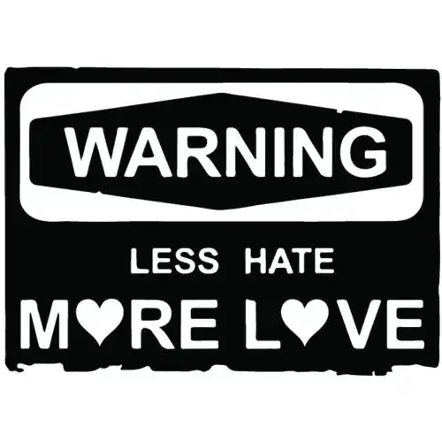 Less Hate More Love Warning Badge Love Quotes Wall Sticker Home Decor Art Decals Stickers Home Decor Wall Stickerwall Stickers Home Decor Aliexpress