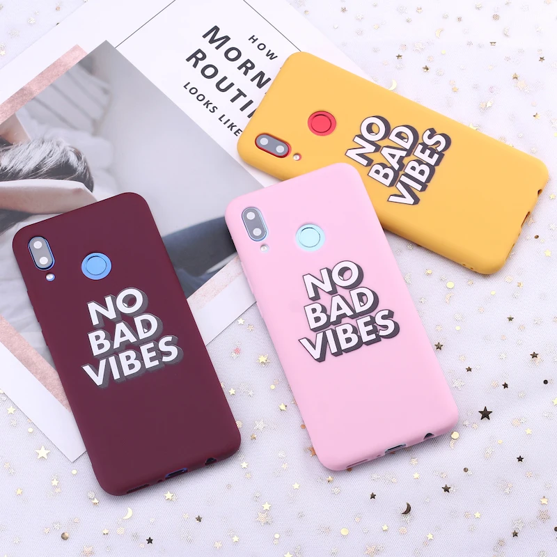 

For Huawei Honor Mate 10 20 Nova P20 P30 P Smart No Bad Vibes Party Girl Candy Silicone Phone Case Cover Capa Fundas Coque