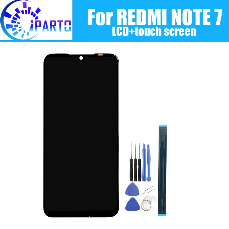 

ForXiaomi Redmi NOTE 7 LCD Display + Touch Screen Digitizer Assembly 100% New Tested LCD Screen+Touch for REDMI NOTE 7 PRO+Tools