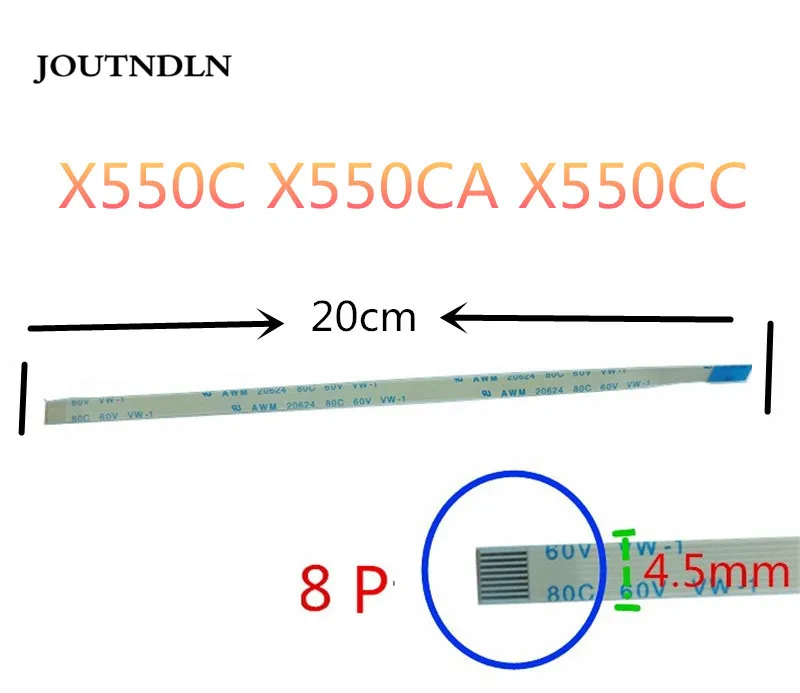 

JOUTNDLN FOR Asus X550C X550CA X550CC Touchpad Trackpad Mouse Pad Cable Flex Ribbon 8 pin 20CM