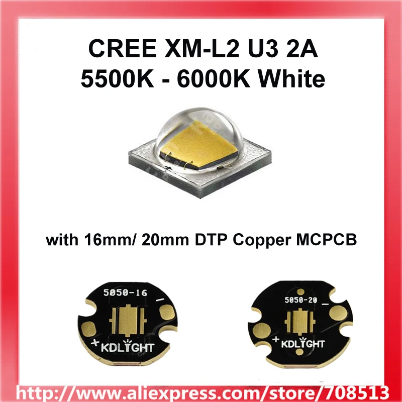 

Cree XM-L2 U3 2A 5500K - 6000K White LED Emitter Could With Bare LED OR 16mm / 20mm Copper Board - 1 piece