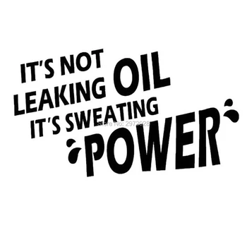 

Funny Humor Car Styling It Is Not Leaking Oil It's Sweating "Power" Reflective Auto Decal Cartoon Car Whole Body Stickers Vinyl