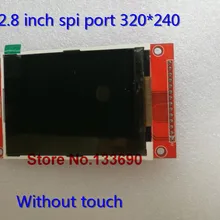 2,8 дюймовый TFT lcd модуль 240*320 без сенсорной панели ILI9341 Привод IC 240(RGB)* 320 SPI интерфейс(9 IO