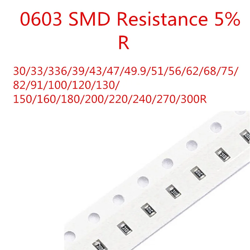 100 шт./лот 0603 SMD сопротивление 5% 30/33/336/39/43/47/49.9/ 51/56/62/68/75/82/91/100/120/130/ 150/160/180/200/220/240/270/300R |
