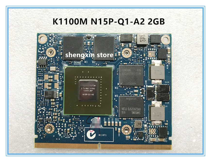 ORIGIANL K1100M K 1100M Video Graphic Card N15P-Q1