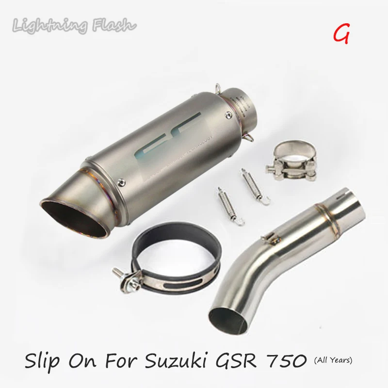 Для Suzuki GSR 750 GSX-S750, выхлопная система мотоцикла, стальная выхлопная труба+ средняя Соединительная труба, Слип-он 51 мм, выхлопная труба для грязного велосипеда, Модифицированная - Цвет: G