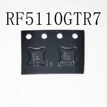 New original 10PCS/LOT RF5110GTR7 RF5110G RF5110 RF10G QFN-16