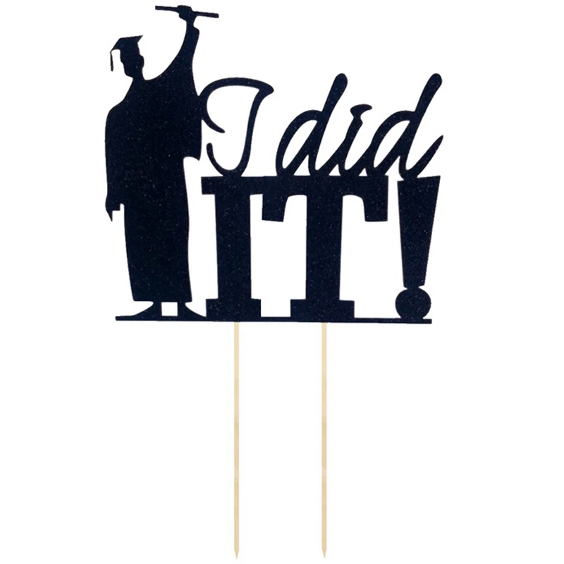 

Quality Graduation Cake Topper Decorations - Large Size, I Did It - Grad Holding Degree With Joy Of Scuess | Graduation Cake T