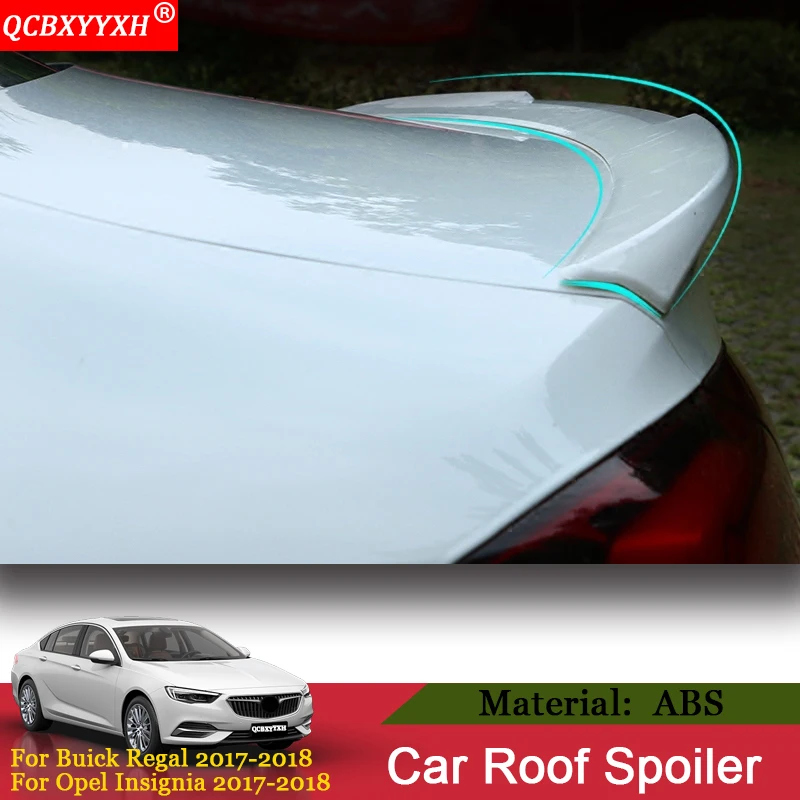 QCBXYYXH автомобиль-Стайлинг 1 шт./компл. ABS Материал спойлер на крыше Авто внешний украшения для Buick Regal Opel Insignia седан