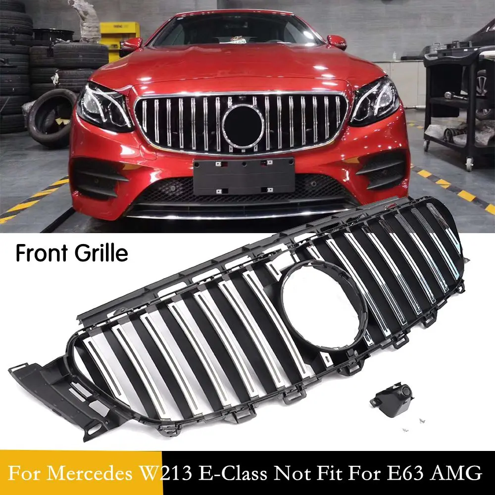 

W213 grille For Mercedes W213 front bumper Grill Fit E CLASS W213 E200 E250 E300 E350 E400 E500 E550 E43 AMG 2016-2019