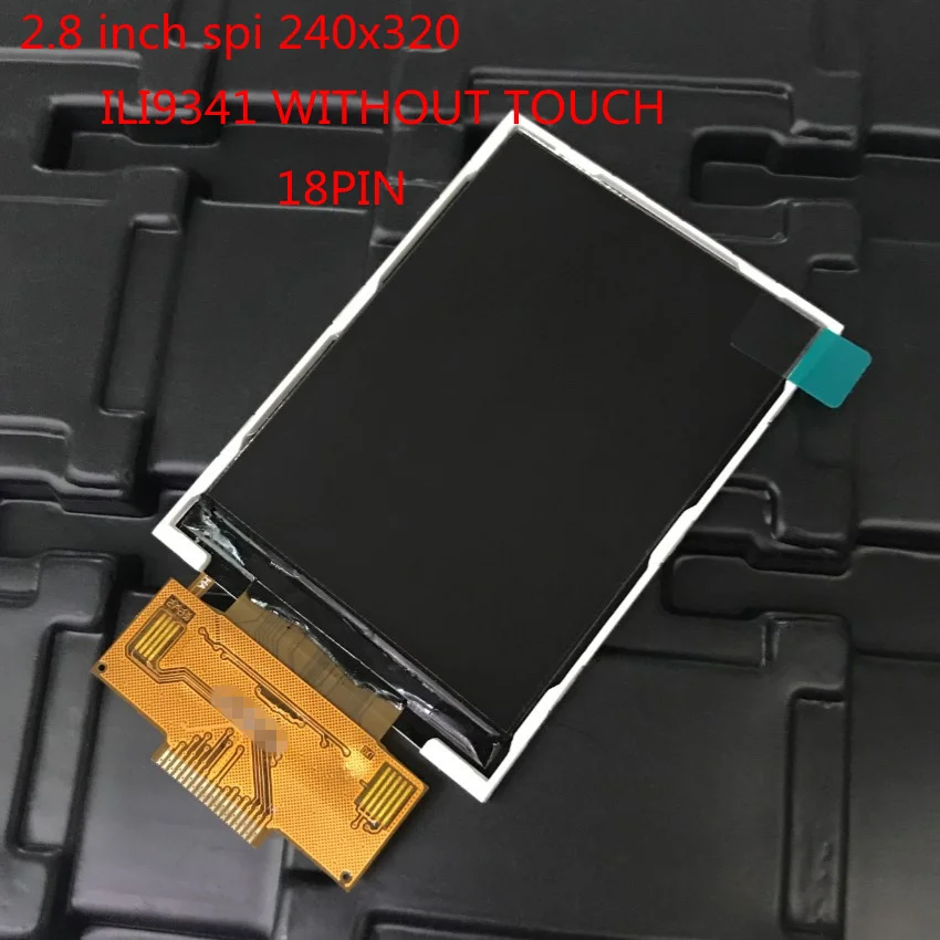 3 В 2 8 дюймовый TFT модуль без сенсорной панели драйвер ILI9341 240(RGB)* 320 новый экран