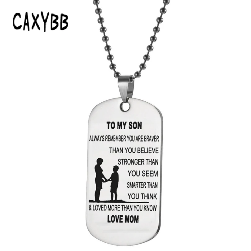 

Caxybb TO MY SON Stainless steel necklace men dog tag Pendant engraved letter Military necklaces titanium steel Jewelry love mom