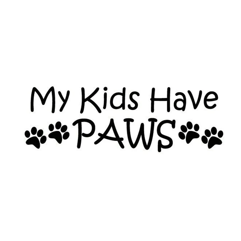 

My Kids Have Paws Love Cute Funny Sticker Vinyl Decal Car Window Bumper Laptop