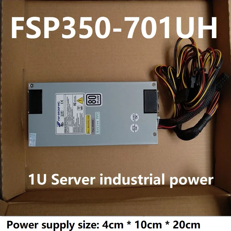 

FSP350-701UH 1U Server industrial power supply