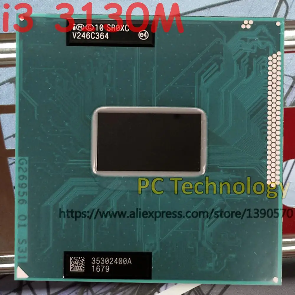 

Original Intel Core I3 3130M SR0XC CPU notebook Processor I3-3130M 3M Cache 2.60GHz Laptop PGA988 supports HM75 HM77 chipset