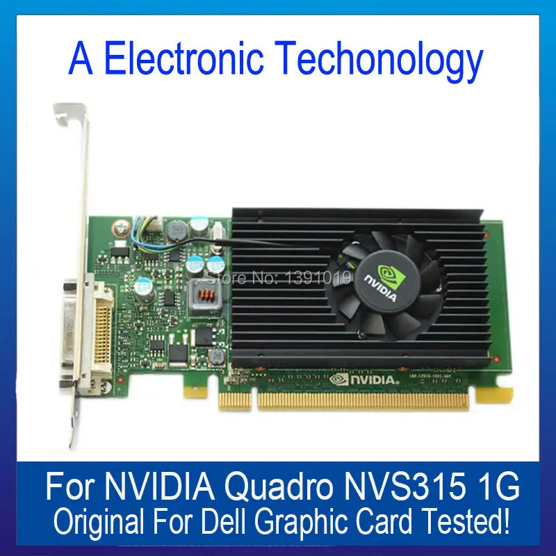 Original Genuine 1GB 1024MB Graphic Card For DELL NVIDIA Quadro NVS315 Display Video Card GPU Replacement Tested Working