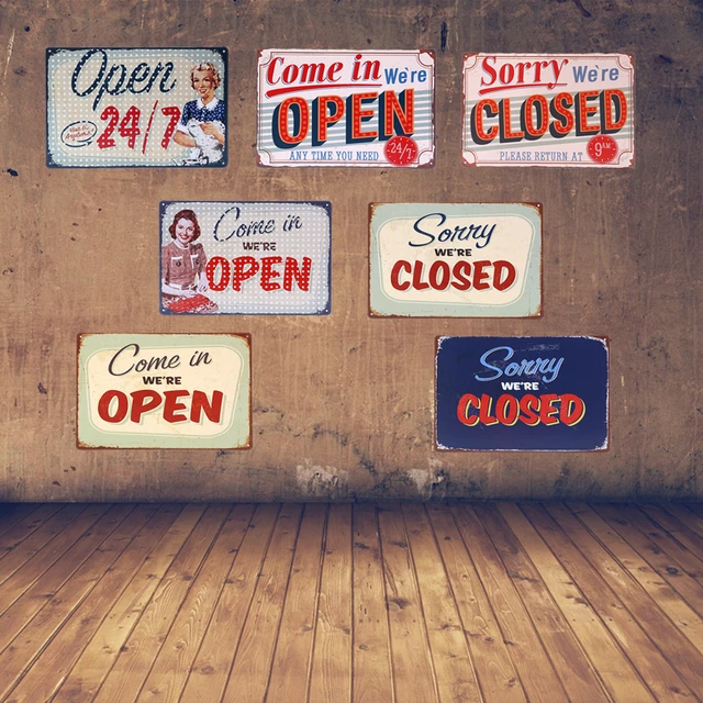 come in we are open metal tin signs for bar sorry we are closed iron