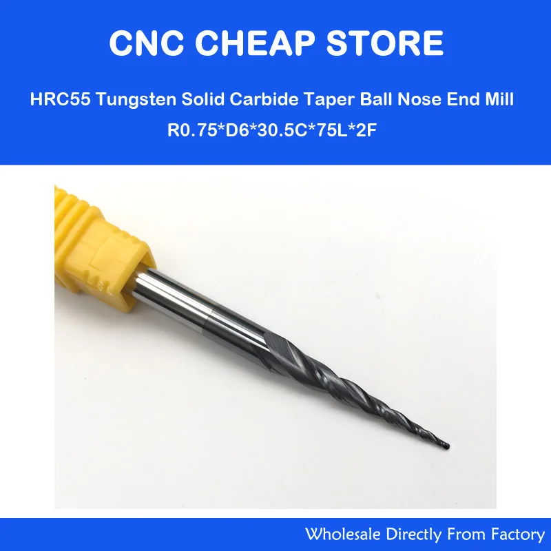 

2pcs/lot R0.75*D6*30.5*75L*2F HRC55 long flute Tungsten carbide Coated Tapered Ball Nose End Mill cone type cnc milling cutter