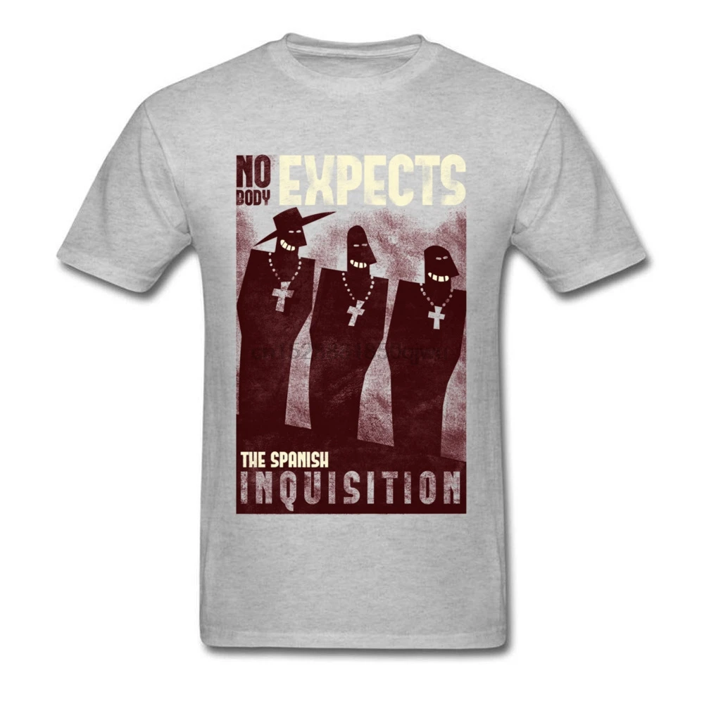 Nobody Expects Them T Shirt Men Grey T-shirt Spanish Inquisition Tshirt History Tops Cotton Tees Sarcasm Clothes Vintage | Мужская