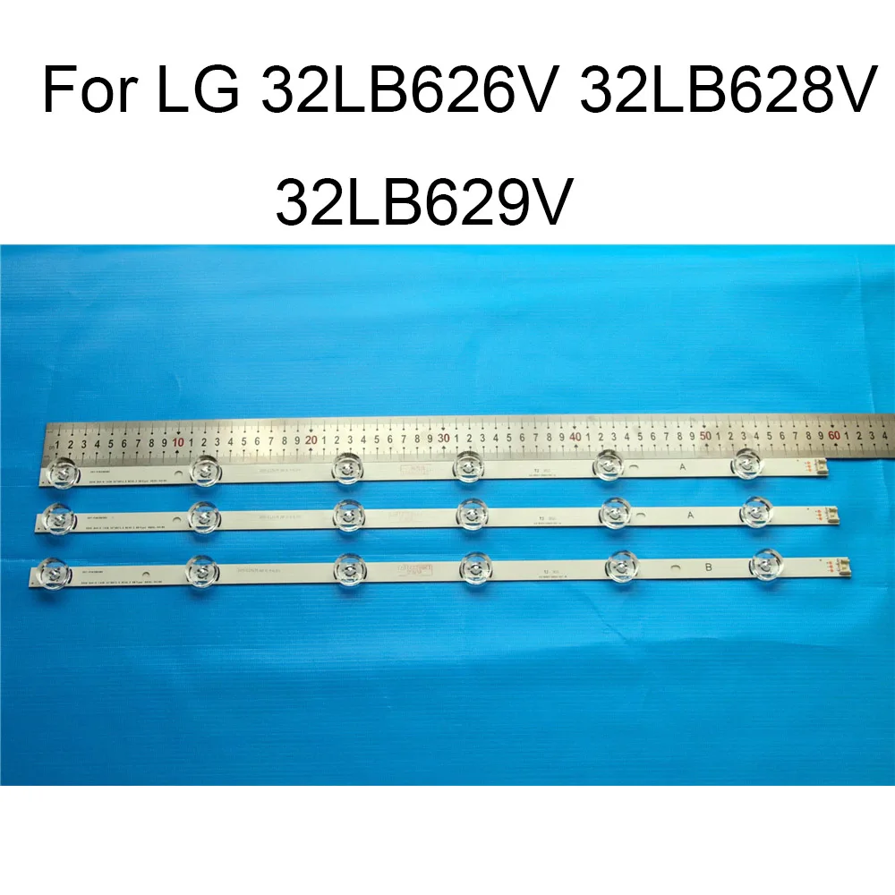 Brand New LED Backlight Strip For LG 32LB629V 32LB628V 32LB626V TV Repair LED Backlight Strips Bars A B TYPE 6 Lamps Original Brand New LED Backlight Strip For LG 32LB629V 32LB628V 32LB626V TV Repair LED Backlight Strips Bars A B TYPE 6 Lamps Original