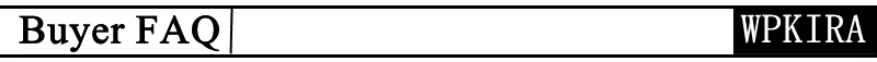 BUYER FAQ