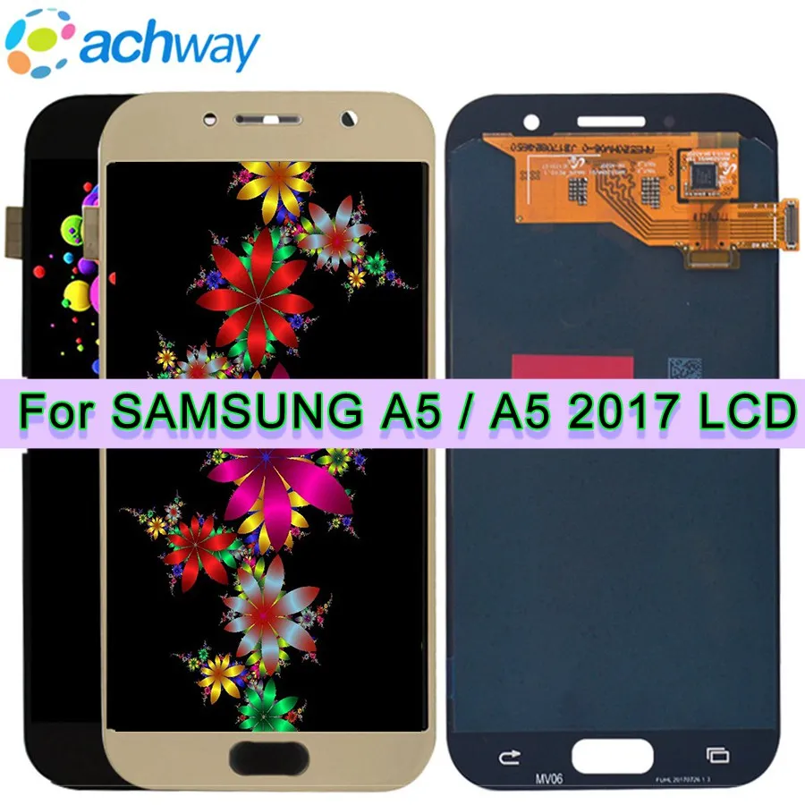 

5.2"For SAMSUNG GALAXY A5 2017 LCD A520 A520F SM-A520F Display Touch Screen Digitizer Assembly Replacement For SAMSUNG A520 LCD