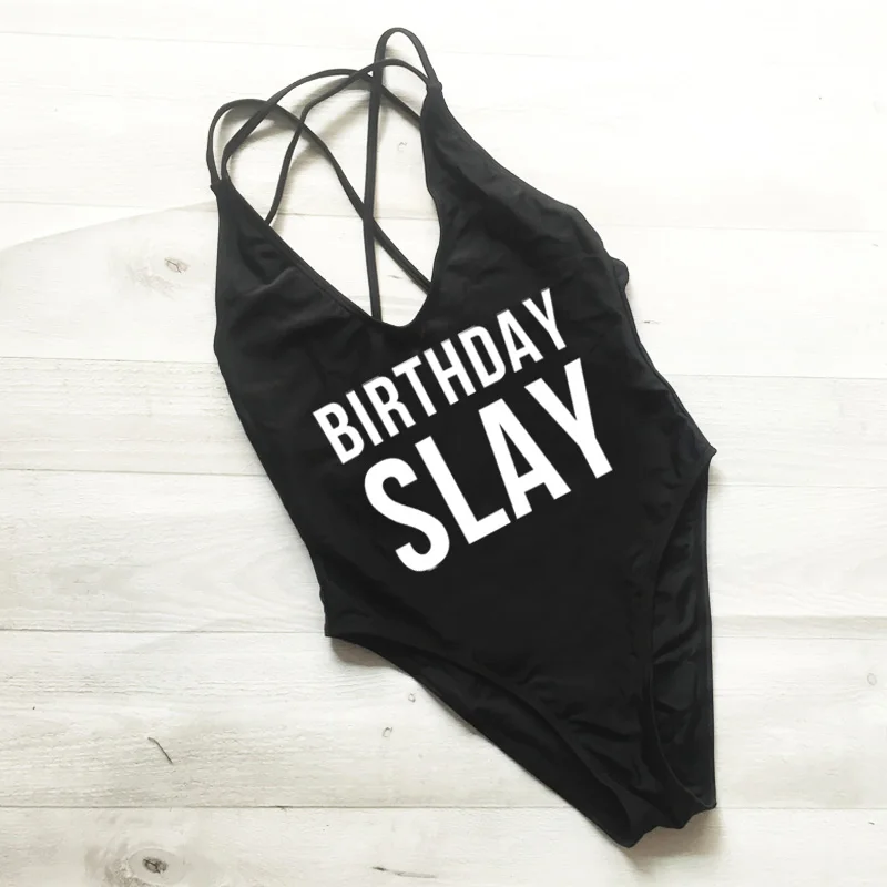 

BIRTHDAY SLAY Letter Bikini High Cut Women Swimwear One Piece Swimsuit Back Cross Bathing Suit Sexy Summer Top Swim Suit badpak
