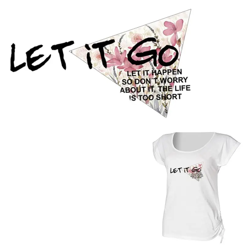 

LET IT GO Letter Stripes Thermo Sticker On Clothes Beautiful Flower Clothing Patches Decor For Women T-shirt Ironing Painting