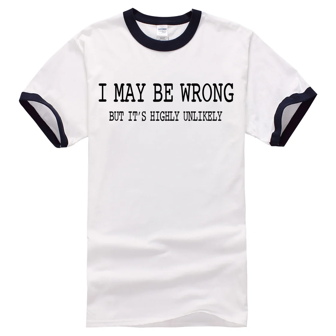 Mens Funny T Shirts I May Be Wrong t shirt man brand clothing 2017