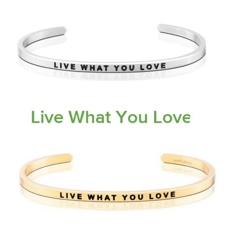 2018 Модный женский Браслет манжета с надписью LIVE WHAT YOU LOVE штампованный браслет из