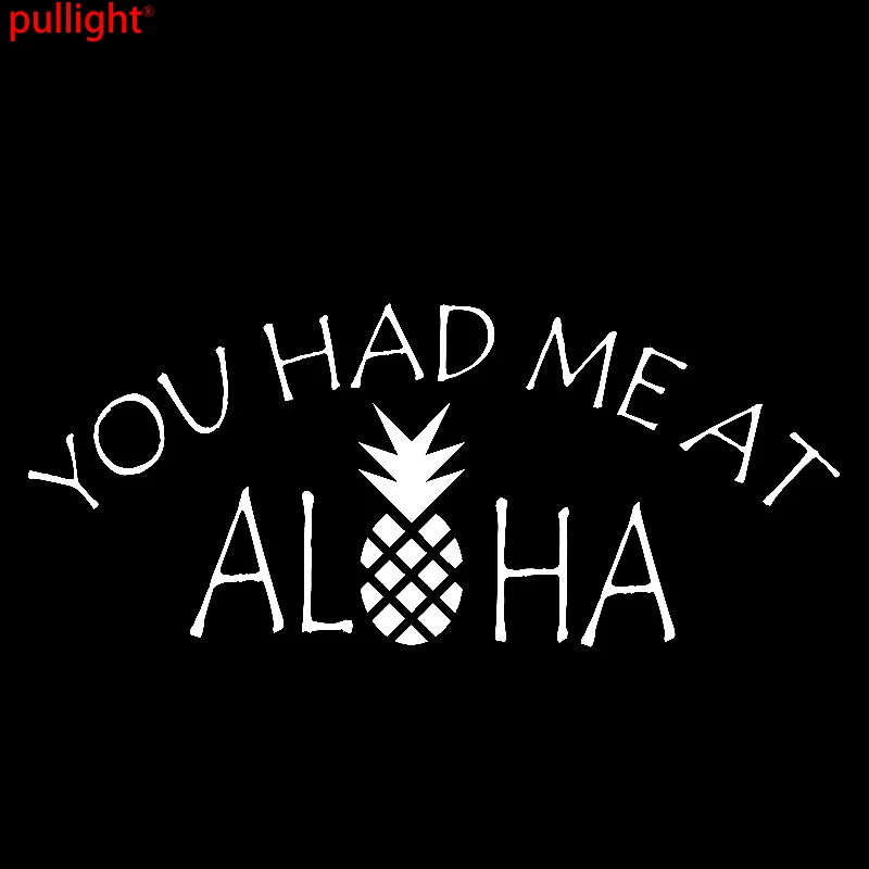 LARGE Had Me At Aloha Funny Car Window JDM Vinyl Decal Sticker LARGE Had Me At Aloha Funny Car Window JDM Vinyl Decal Sticker