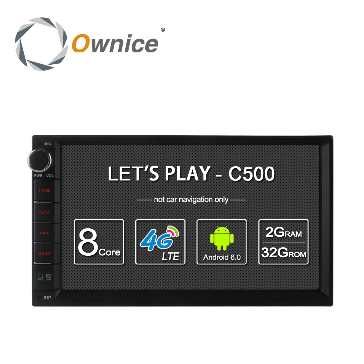 

Ownice C500 Android 6.0 Octa Core 2 din Universal For Nissan GPS Navi BT Radio Stereo Audio Player(No DVD) Build-in 4G Moudule