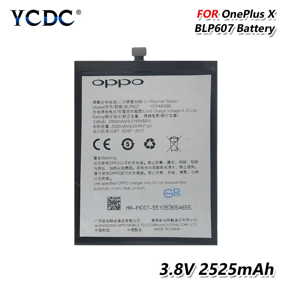 

Rechargeable 3.8V 2525mAh Phone BLP607 Battery BLP-607 BLP 607 For OnePlus X High Performance