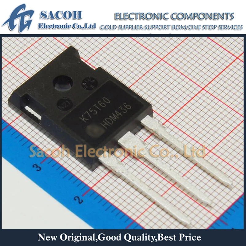 10pcs IKW75N60T K75T60 TO-247 IGBT Transistor 600V 75A 