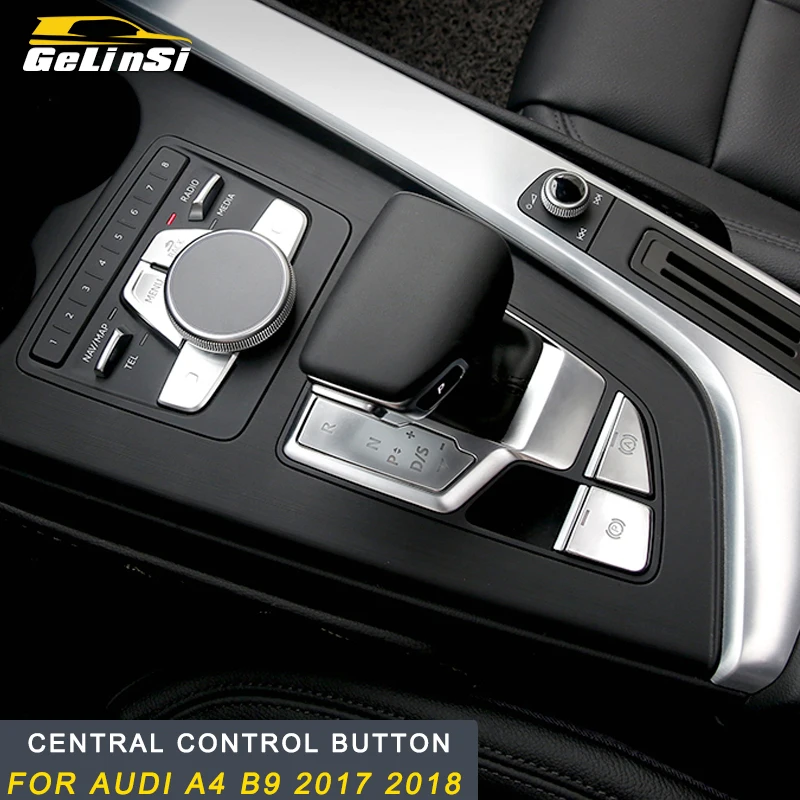 

Gelinsi For Audi A4 B9 2017 2018 Auto Car brushed central control button frame trim cover accessories Sticker