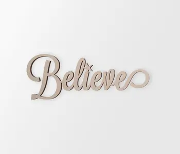 

Believe Wall Decor Word - Cutout, Home Decor