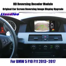 Liandlee декодер плеер для BMW 5 серии F10 F11 2013~ задний Реверс парковки Камера изображение автомобиля Экран обновления Дисплей обновления