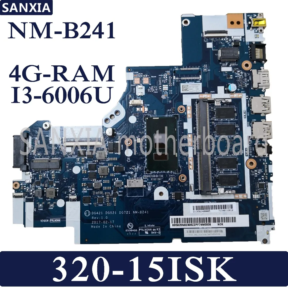 

KEFU DG421 DG521 DG721 NM-B241 Laptop motherboard for Lenovo 320-15ISK Test original mainboard 4G-RAM I3-6006U