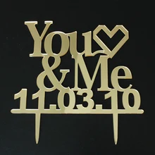 Вы и я свадебный торт Топпер специальные слова Дата торт Топпер с сердцем Зеркало Золото