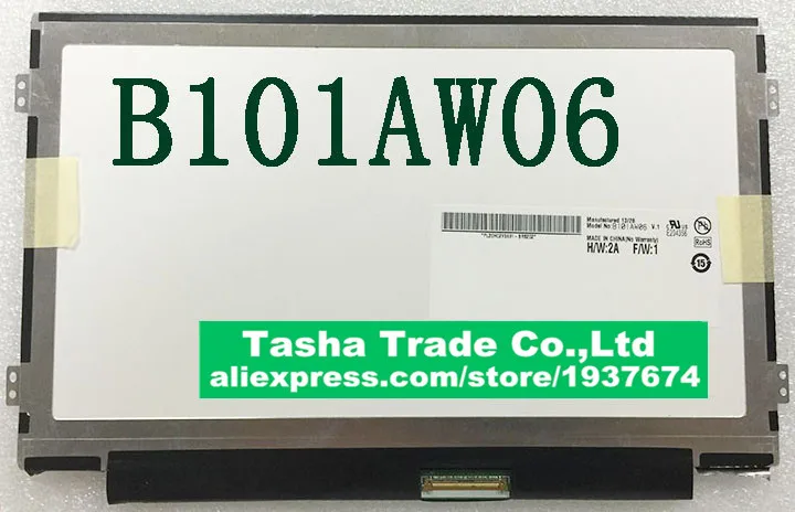 

B101AW06 V.1 V.0 LTN101NT05 LTN101NT08 CLAA101NB03A N101L6-L0D N101LGE-L41 LP101WSB 10.1 LCD Screen 1024*600