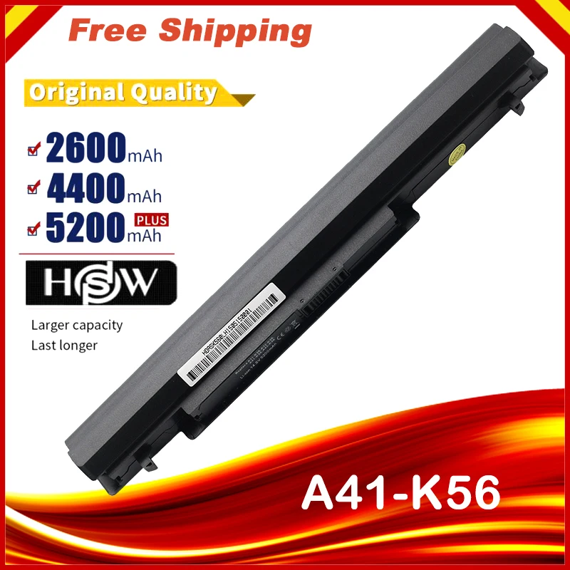 

HSW 8 Cells Laptop battery for Asus K56C A46C S550C S46 S46C K56V K56CA/CB/CM S56C E46C K46C A31/A32/A42/A41-K56fast shipping